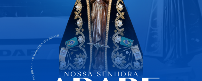 Nossa Senhora Aparecida: proteção e inspiração para todos nós